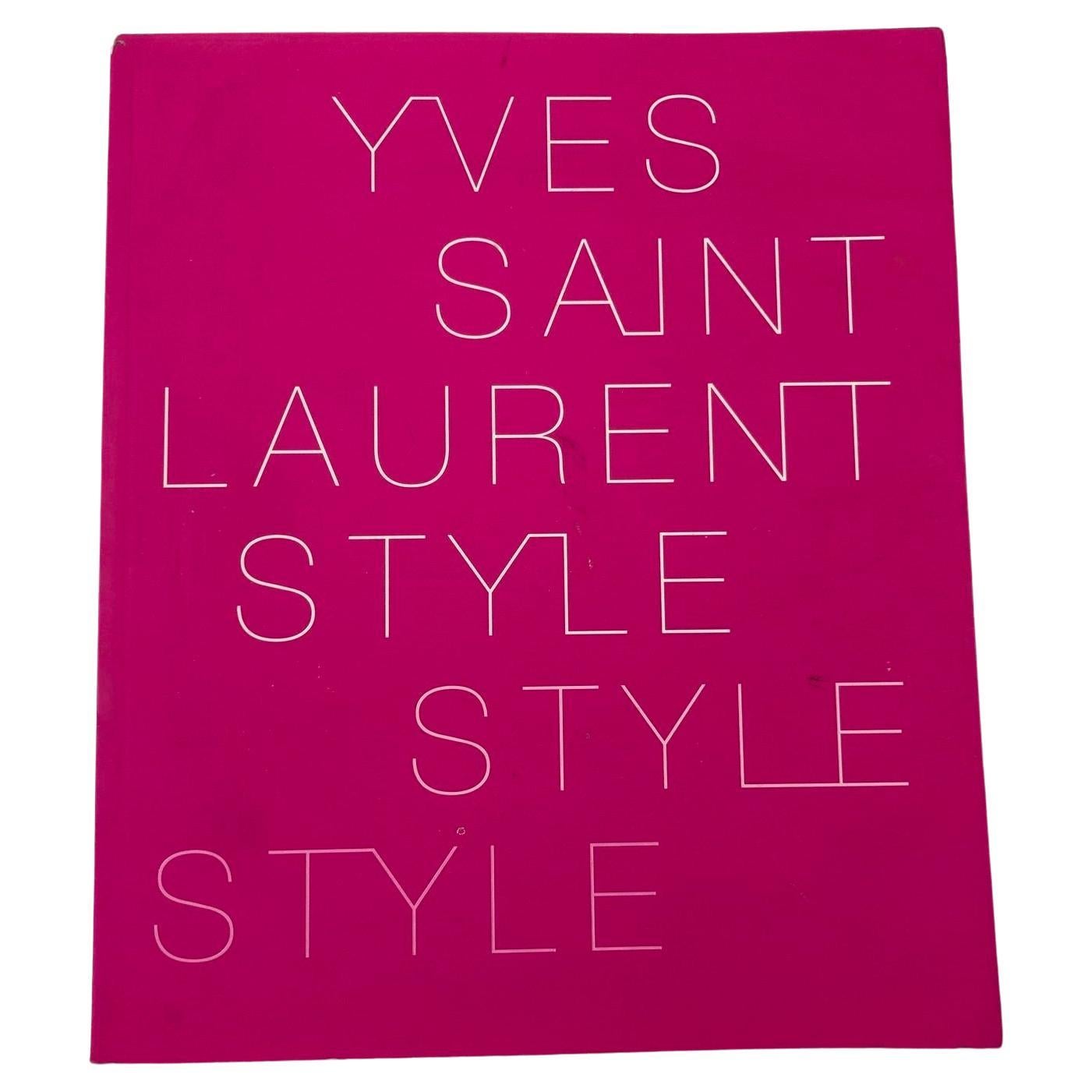 Yves Saint Laurent Style Paperback 2008 Pink book by Foundation Pierre Berge For Sale
