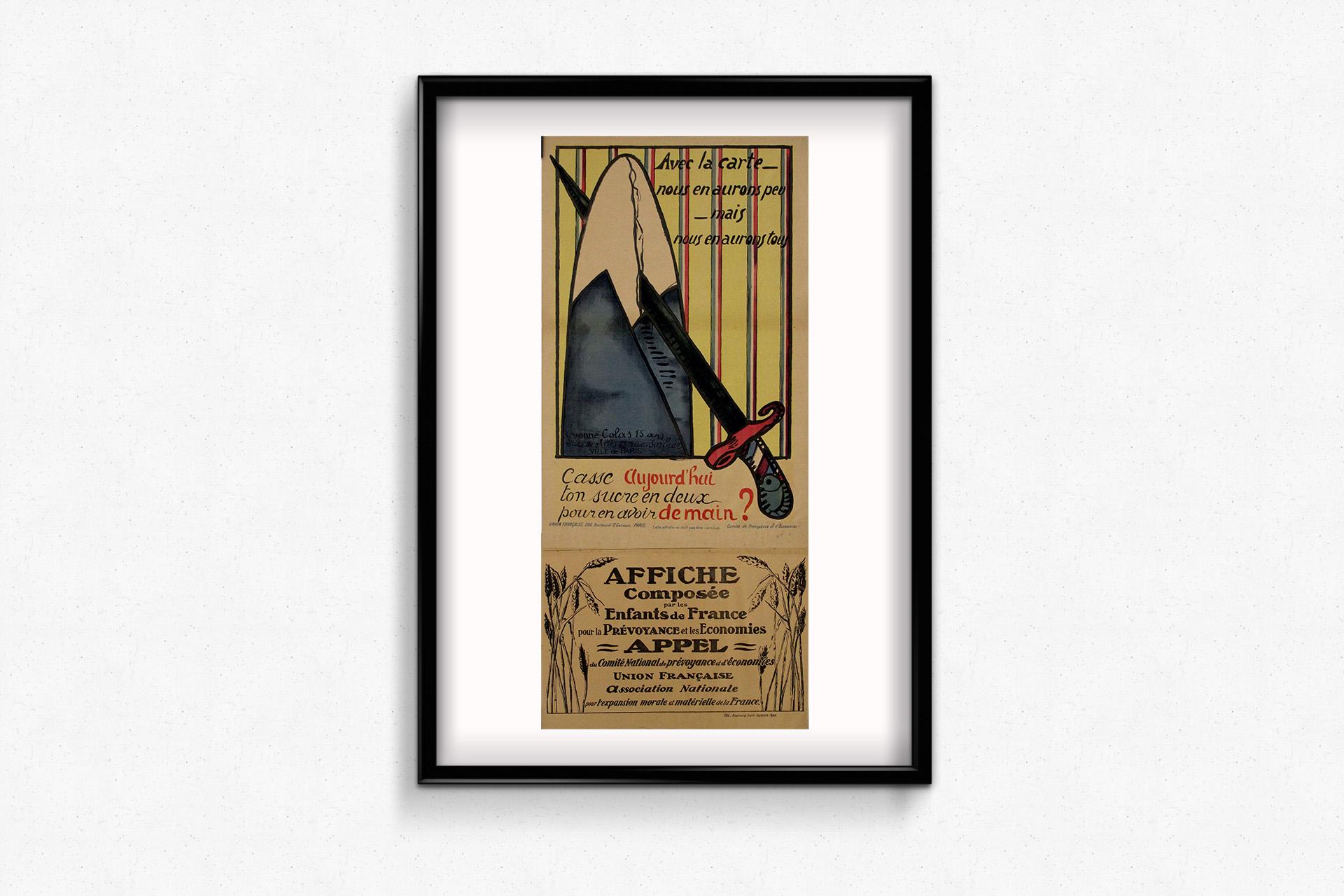 This 1918 original poster, designed by Yvonne Colas, is a compelling piece of World War I propaganda, urging civilians to ration sugar to ensure future supplies. Created during a time of widespread food shortages, this artwork embodies the French