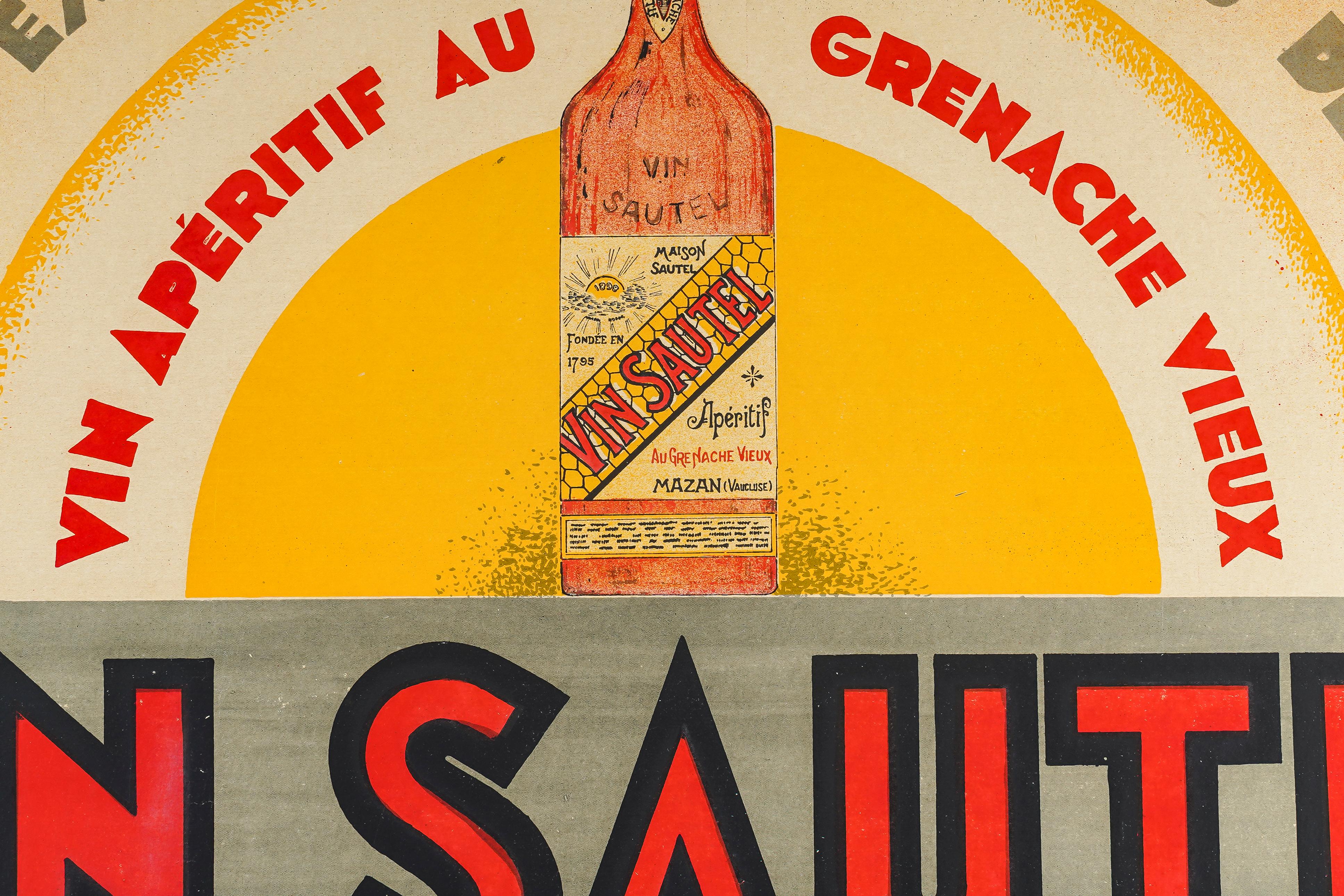 Cartel Art Déco creado por Zony en 1929 para promocionar el Vin Sautel, un aperitivo elaborado con garnacha vieja.

Artista: Zony
Título Vin Sautel
Fecha: 1929
Tamaño: 57 x 76 cm / 22,5 x 30 pulg.
Imprenta: Havas Avignon
Materiales y técnicas: